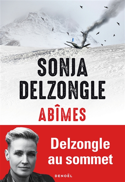 PREMIÈRES LIGNE #108 : Abîmes, Sonja Delzongle