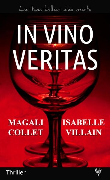 Premières Lignes #155 : In vino Véritas, Magali Collet et Isabelle Villain
