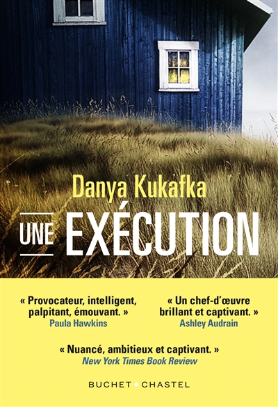 Premières Lignes #183 : Une exécution, Danya Kukafka